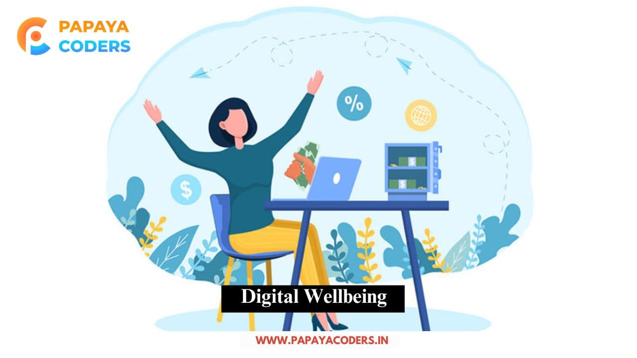 Digital Wellbeing: Take steps Reduce Screen Time Without Losing Productivity in 2025!!
