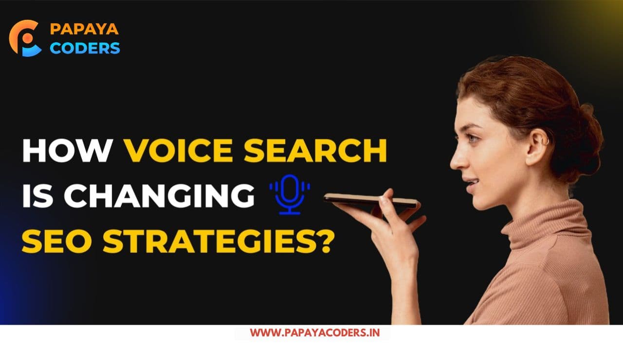 How Voice Search is Changing SEO Strategies in 2025?