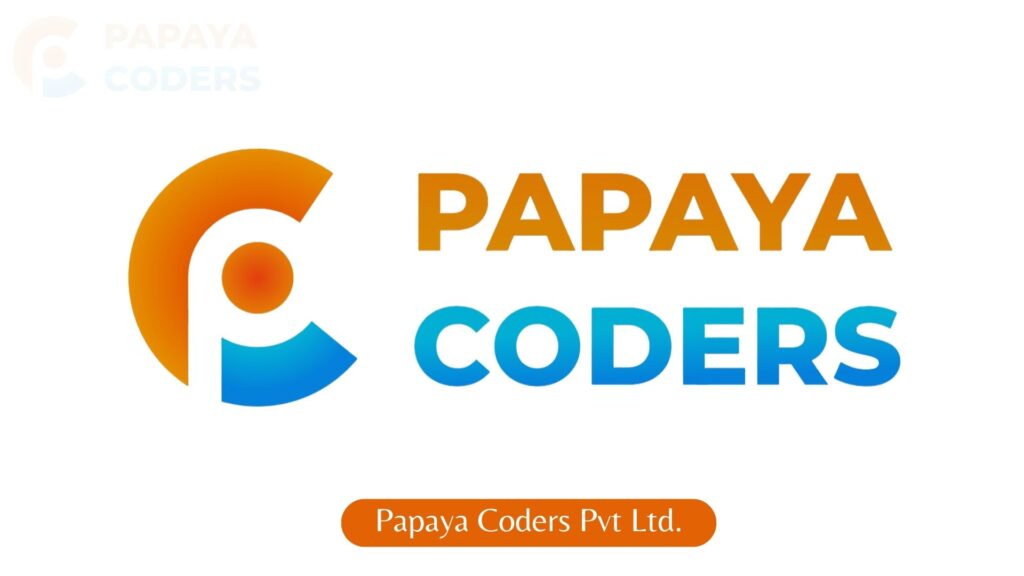 Papaya Coders Pvt Ltd - Papaya Coders