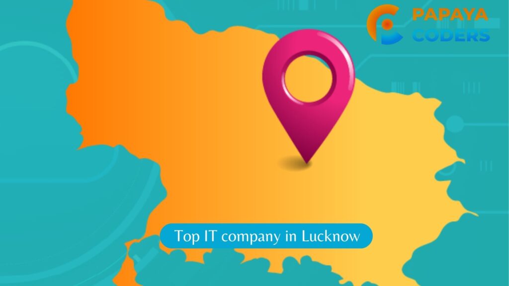 Top IT company in Lucknow - Papaya Coders